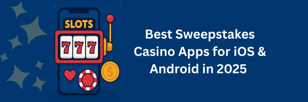 Best Sweepstakes Apps for Your Phone in 2025