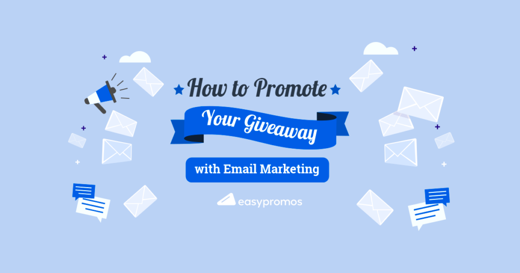 Sweepstakes via Email Newsletters What to Expect