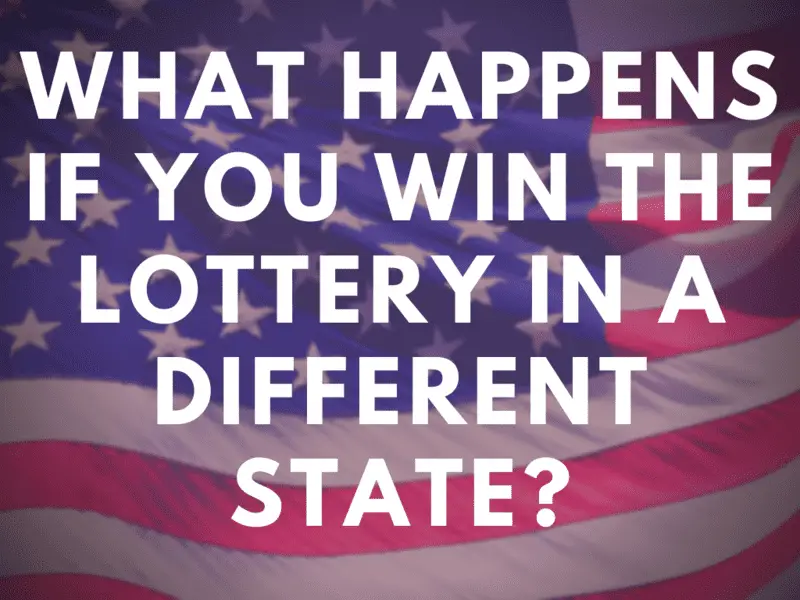 What Happens If You Win a Prize and Move to Another State?