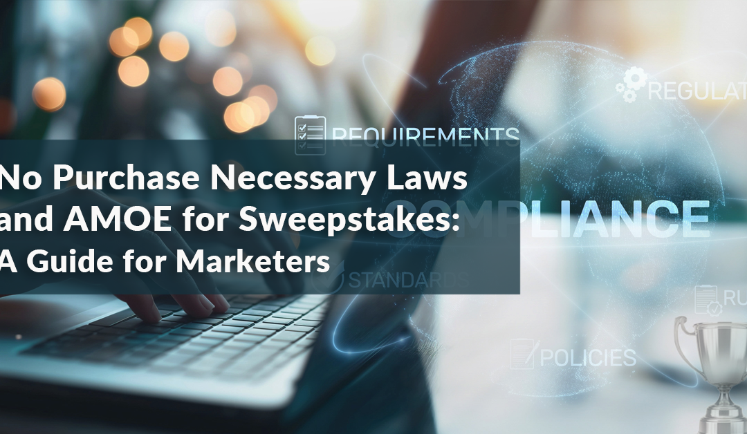 Navigating Sweepstakes Laws: Avoiding Void Entries in Some States
