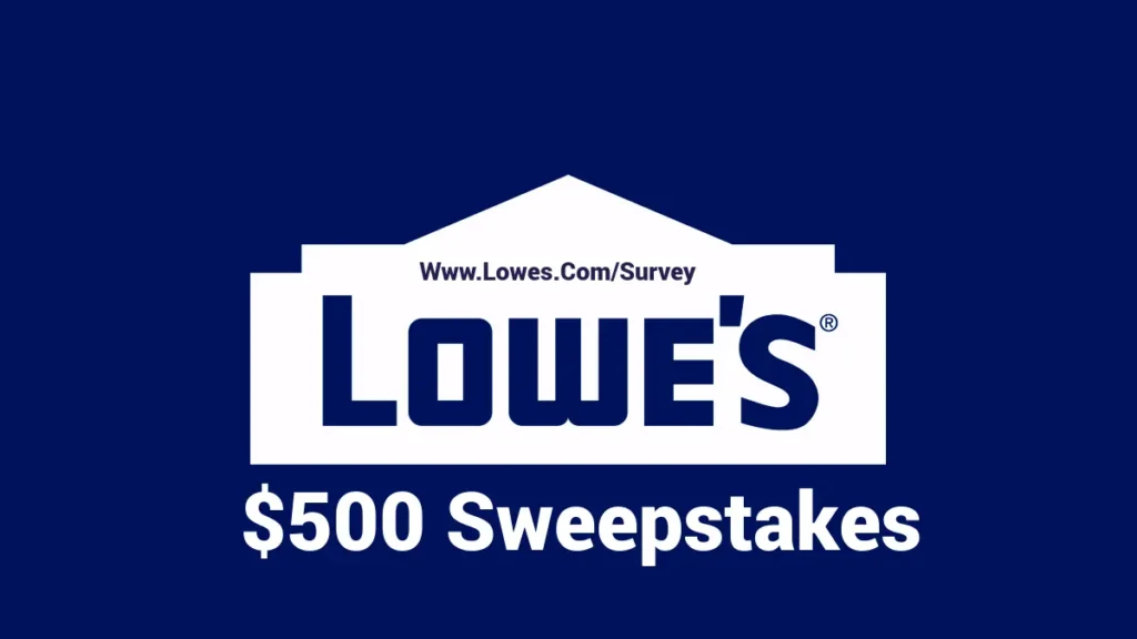 Learn How to Win Lowe’s Sweepstakes in 2025 Easily